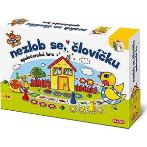 Nehnevaj sa, človiečik!