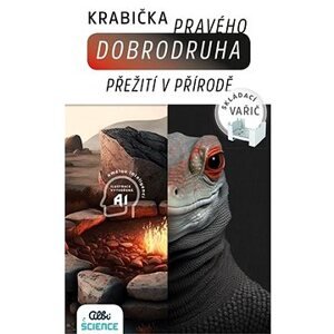 škatuľka pravého dobrodruha – Prežitie v prírode