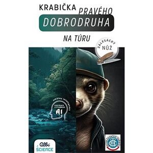 Škatuľka pravého dobrodruha – Na túru