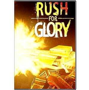 Rush for Glory