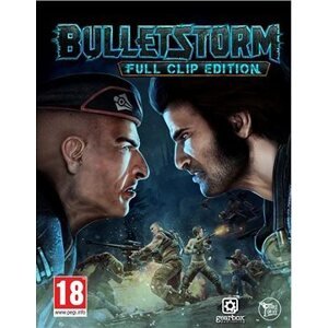 Bulletstorm: Full Clip Edition (PC) DIGITAL