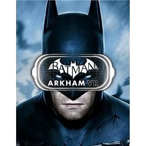 Batman: Arkham VR (PC) DIGITAL