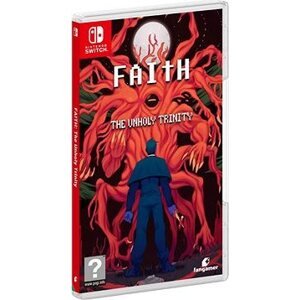 Faith: The Unholy Trinity – Nintendo Switch